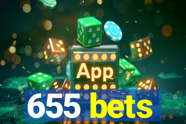 655 bets
